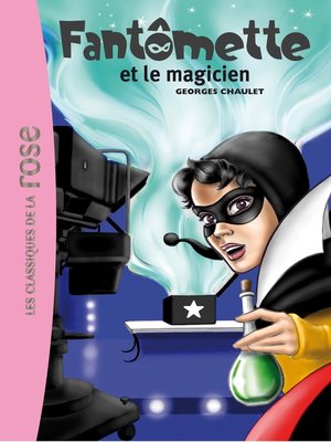 cover image of Fantômette 52--Fantômette et le magicien